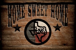 home sweet home Texas sign